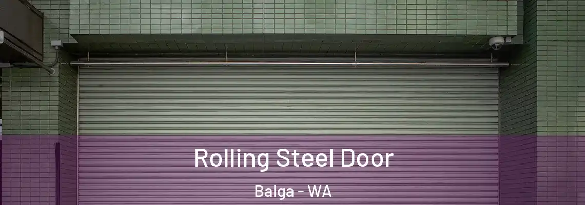  Rolling Steel Door Balga - WA