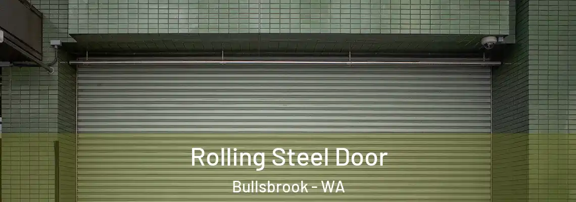  Rolling Steel Door Bullsbrook - WA