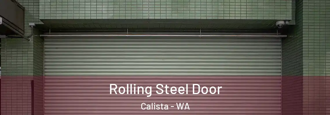  Rolling Steel Door Calista - WA