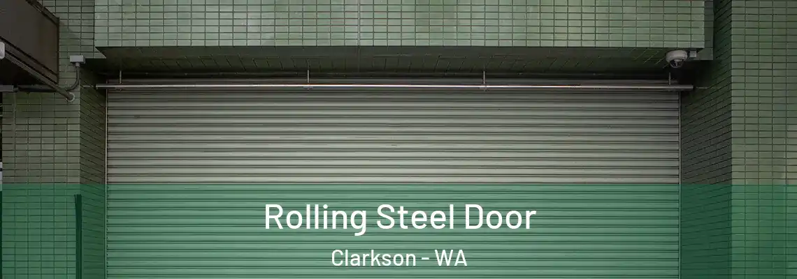  Rolling Steel Door Clarkson - WA