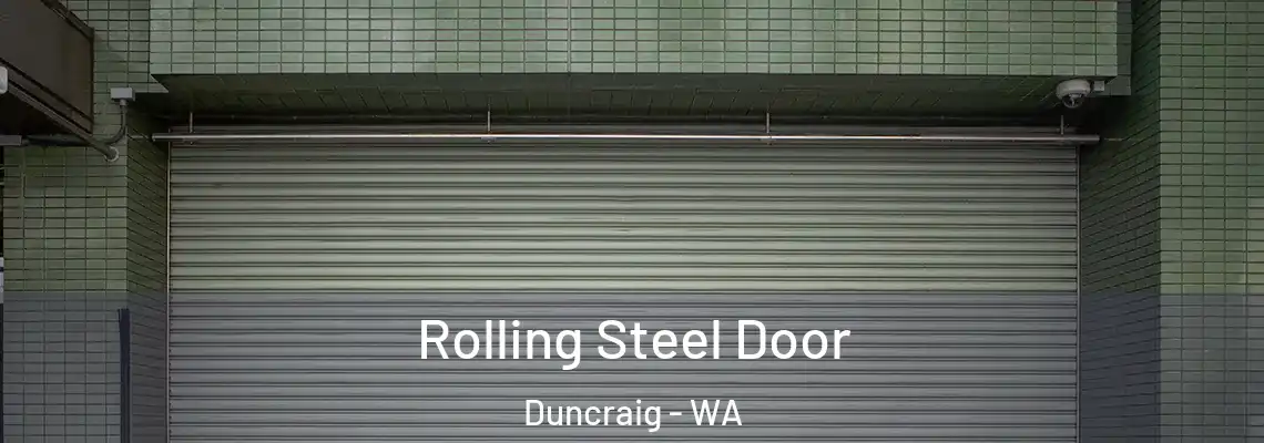 Rolling Steel Door Duncraig - WA
