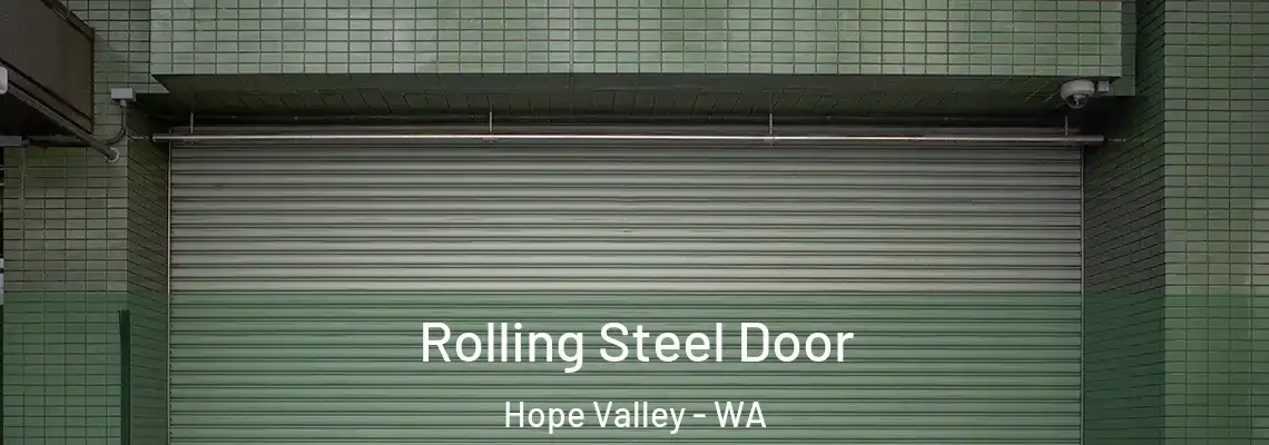  Rolling Steel Door Hope Valley - WA