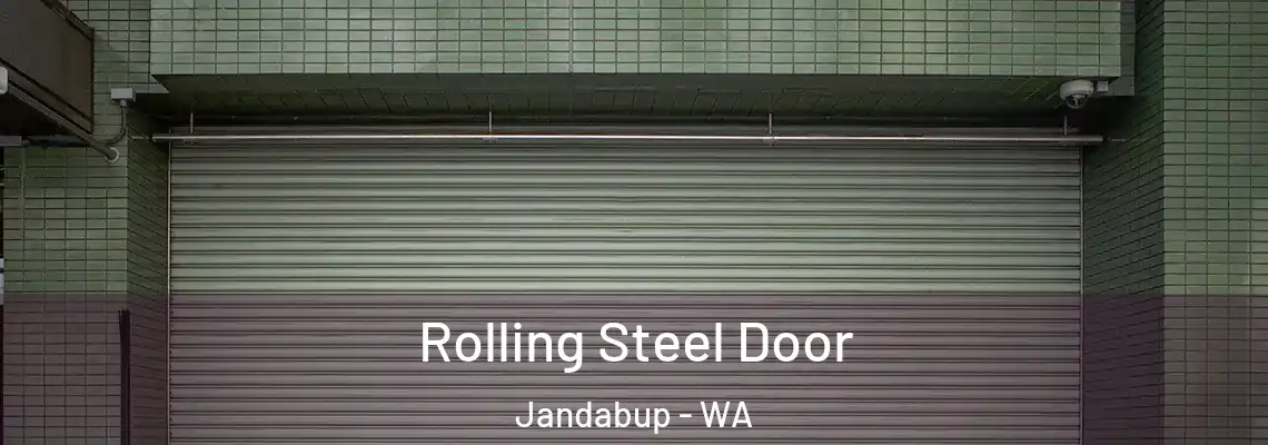  Rolling Steel Door Jandabup - WA