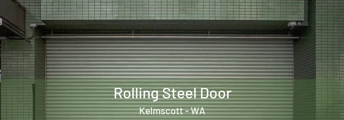 Rolling Steel Door Kelmscott - WA