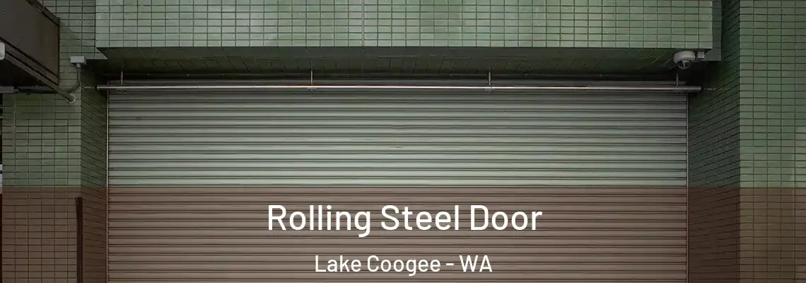  Rolling Steel Door Lake Coogee - WA