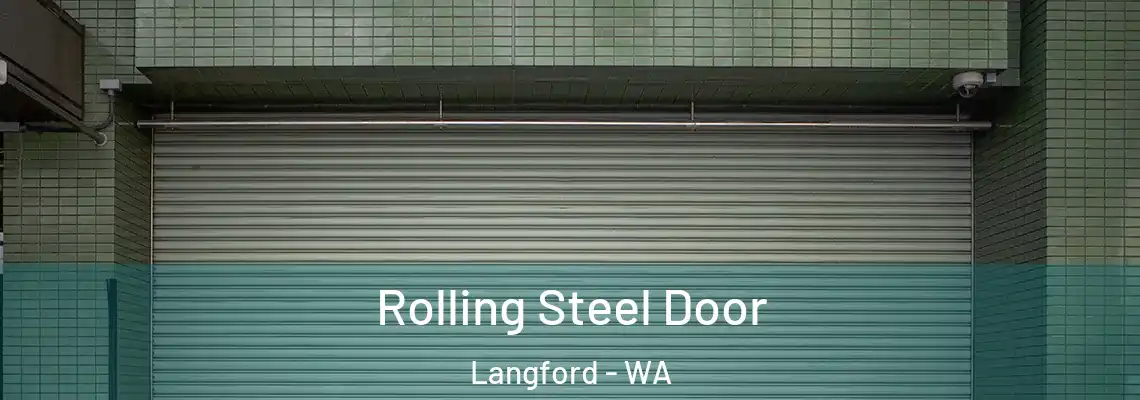  Rolling Steel Door Langford - WA