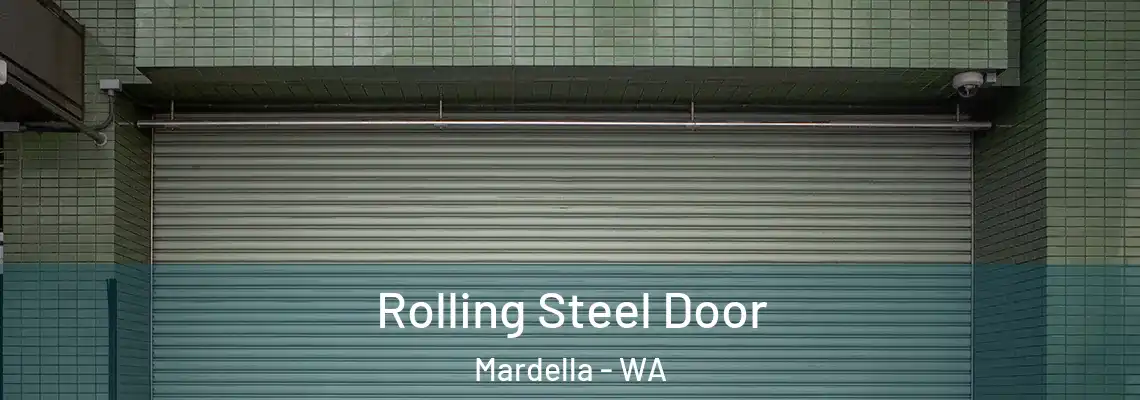  Rolling Steel Door Mardella - WA