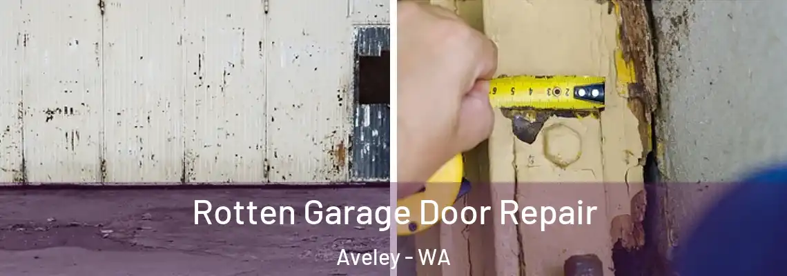  Rotten Garage Door Repair Aveley - WA