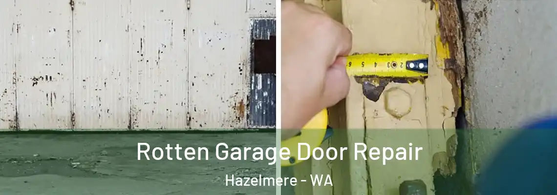  Rotten Garage Door Repair Hazelmere - WA