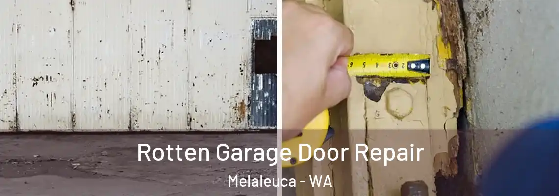  Rotten Garage Door Repair Melaleuca - WA