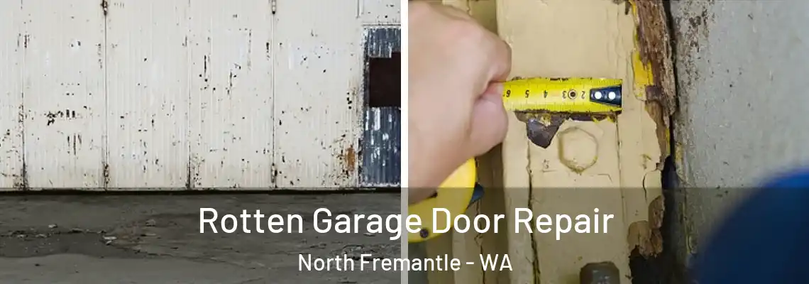  Rotten Garage Door Repair North Fremantle - WA