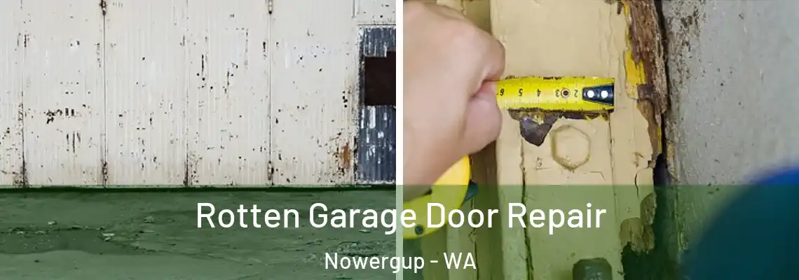  Rotten Garage Door Repair Nowergup - WA