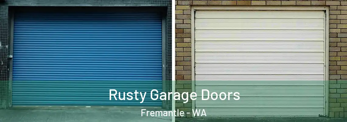  Rusty Garage Doors Fremantle - WA