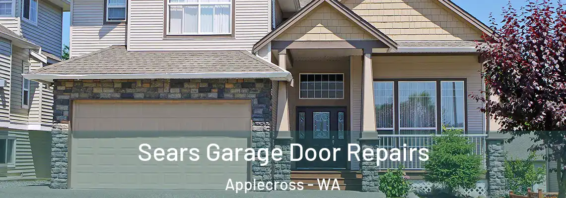 Sears Garage Door Repairs Applecross - WA