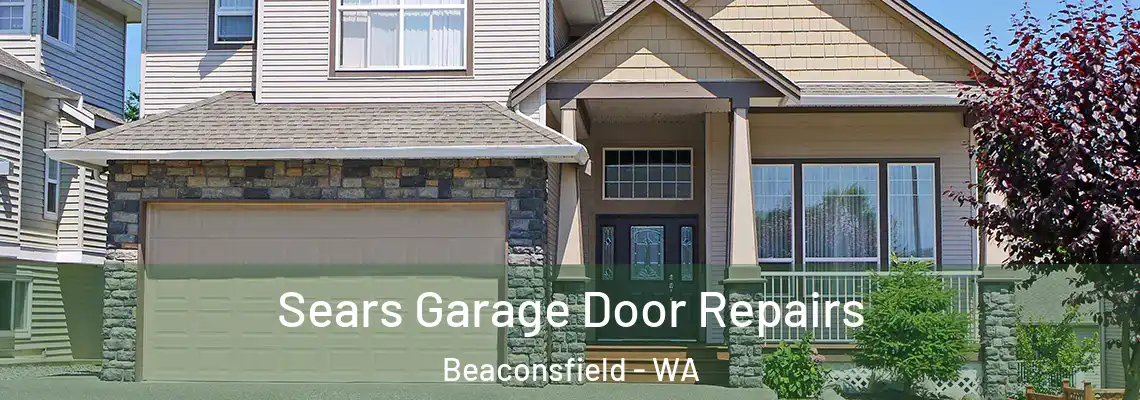  Sears Garage Door Repairs Beaconsfield - WA