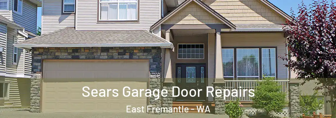 Sears Garage Door Repairs East Fremantle - WA