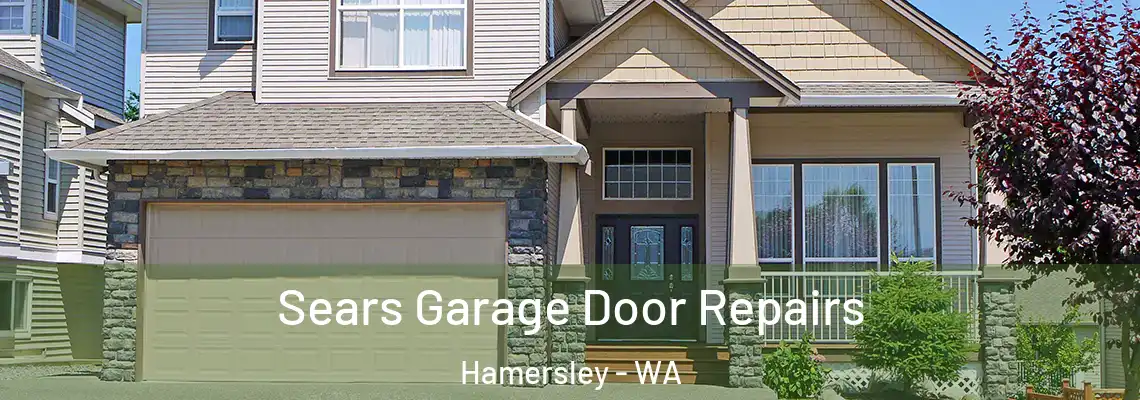  Sears Garage Door Repairs Hamersley - WA
