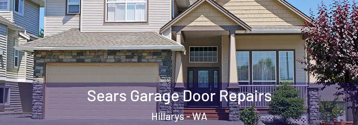  Sears Garage Door Repairs Hillarys - WA