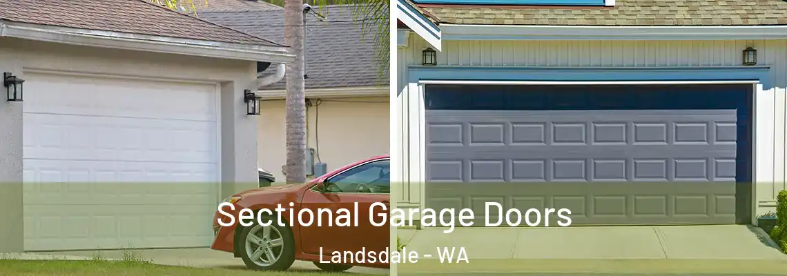  Sectional Garage Doors Landsdale - WA