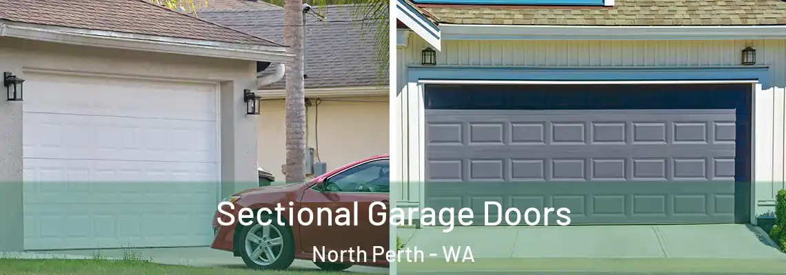  Sectional Garage Doors North Perth - WA