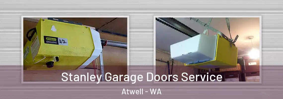  Stanley Garage Doors Service Atwell - WA