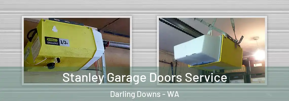  Stanley Garage Doors Service Darling Downs - WA