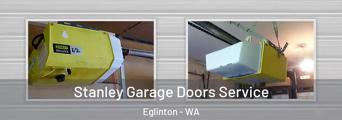 Stanley Garage Doors Service Eglinton - WA