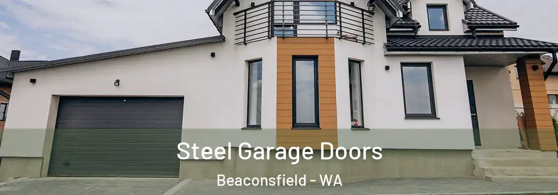  Steel Garage Doors Beaconsfield - WA