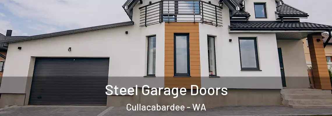  Steel Garage Doors Cullacabardee - WA