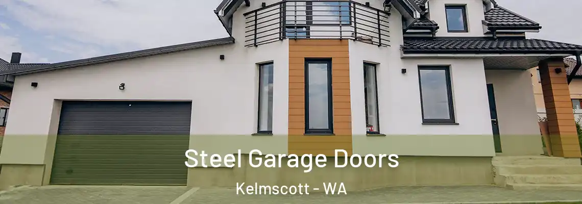  Steel Garage Doors Kelmscott - WA