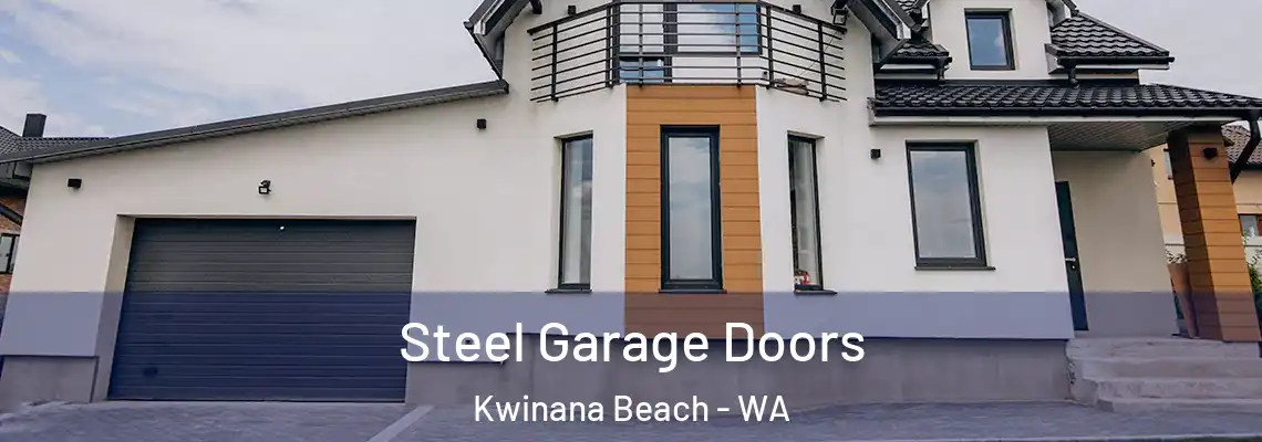 Steel Garage Doors Kwinana Beach - WA