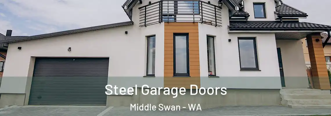 Steel Garage Doors Middle Swan - WA