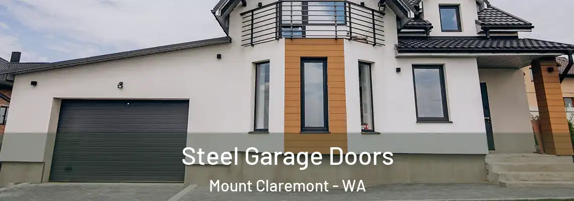  Steel Garage Doors Mount Claremont - WA