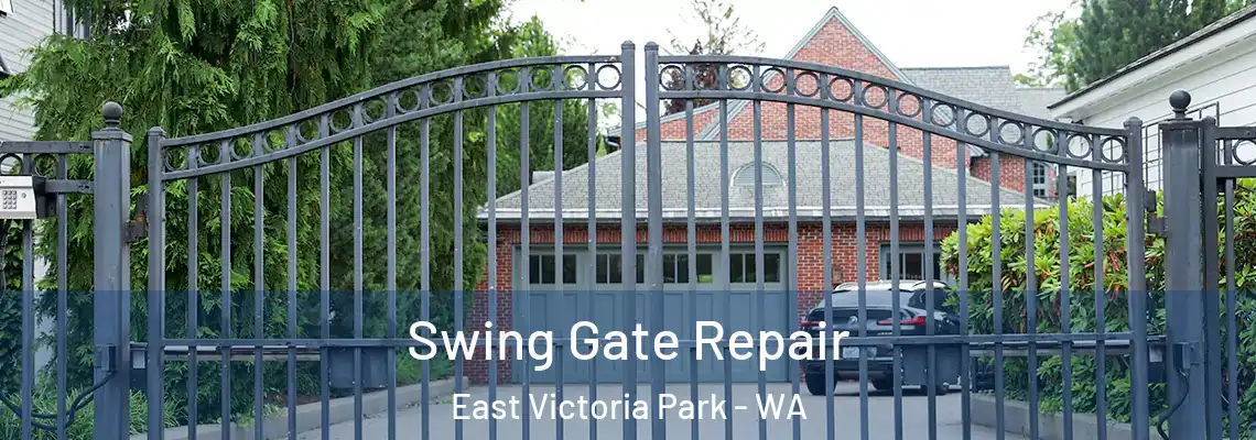 Swing Gate Repair East Victoria Park - WA