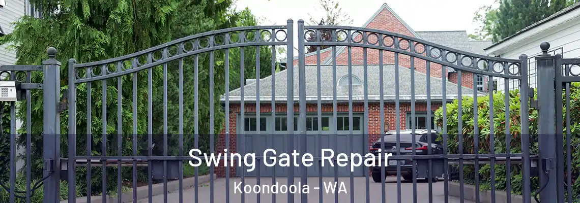  Swing Gate Repair Koondoola - WA