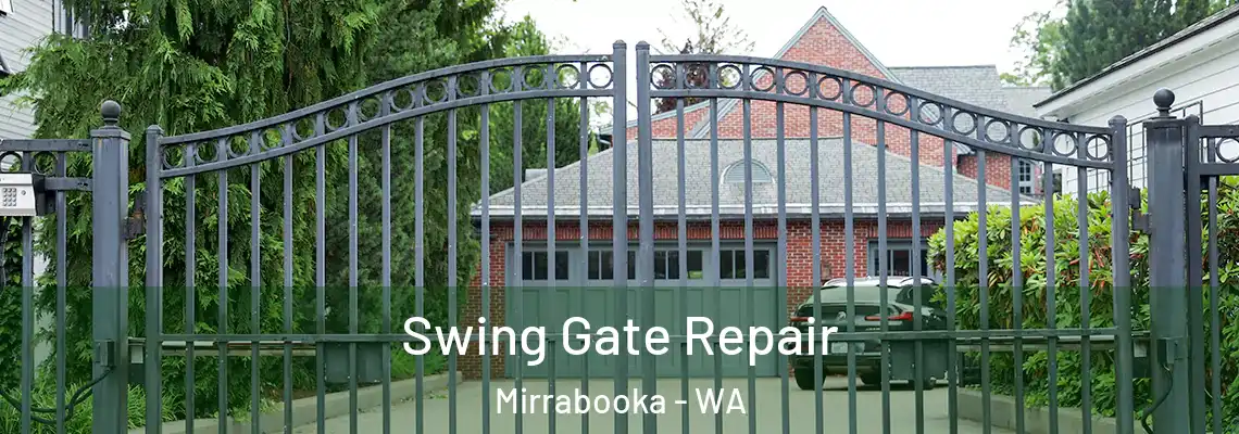  Swing Gate Repair Mirrabooka - WA