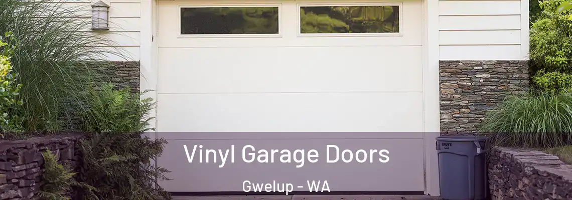  Vinyl Garage Doors Gwelup - WA