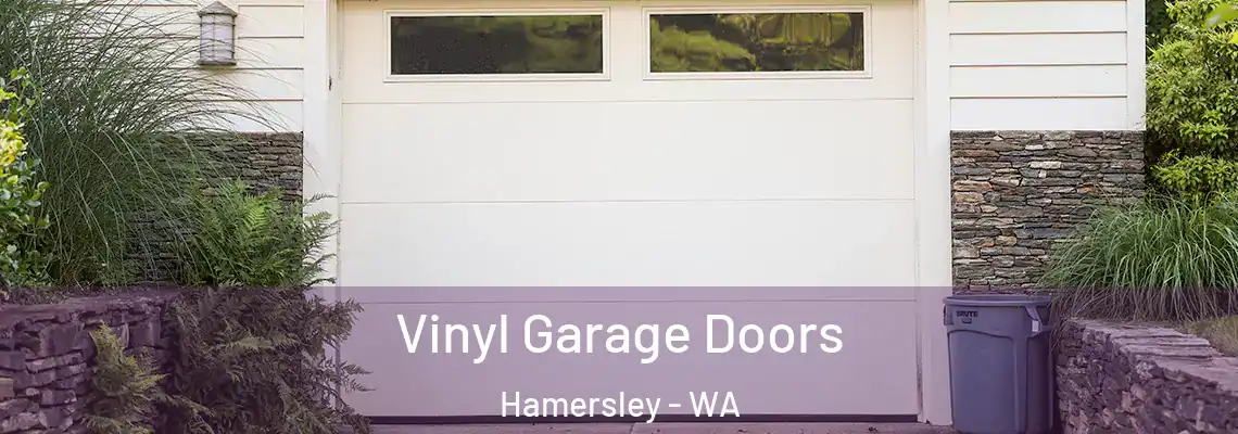  Vinyl Garage Doors Hamersley - WA
