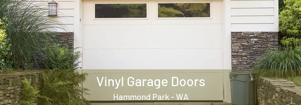 Vinyl Garage Doors Hammond Park - WA