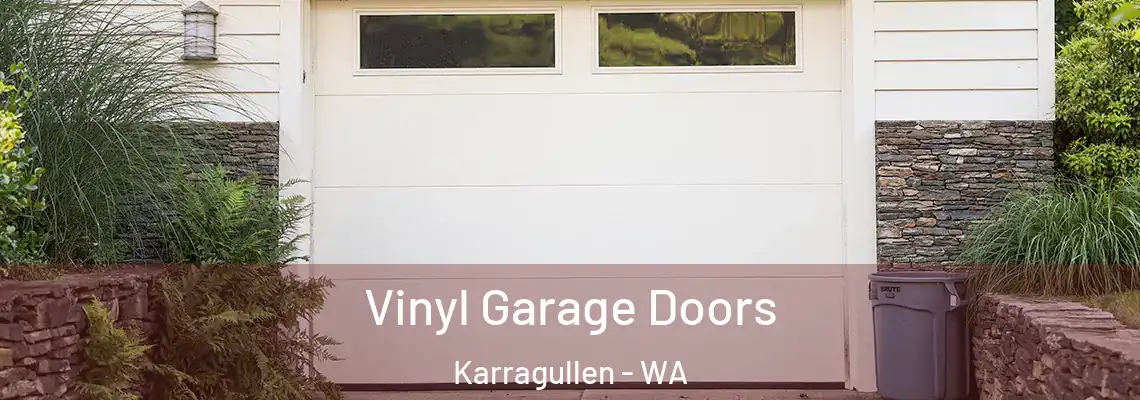  Vinyl Garage Doors Karragullen - WA