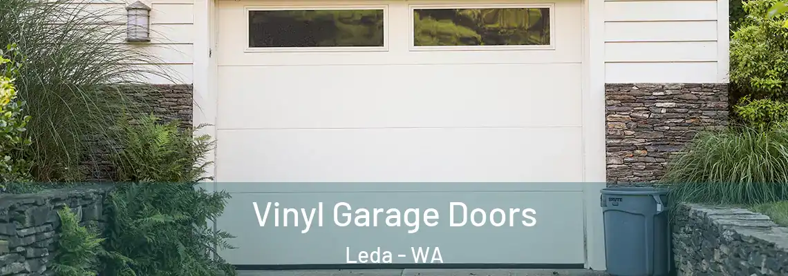  Vinyl Garage Doors Leda - WA