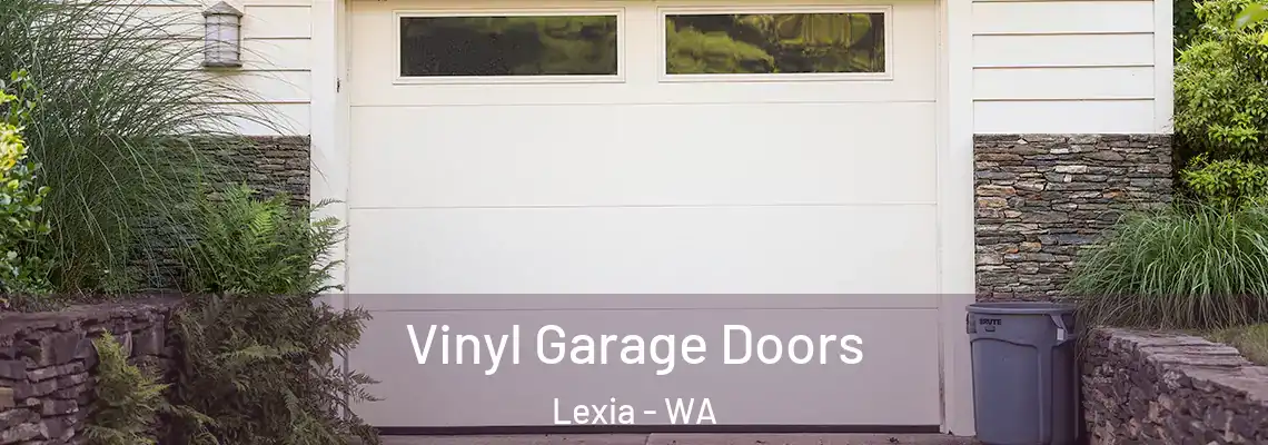  Vinyl Garage Doors Lexia - WA