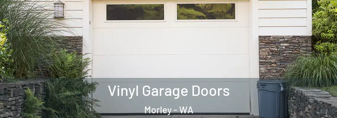  Vinyl Garage Doors Morley - WA
