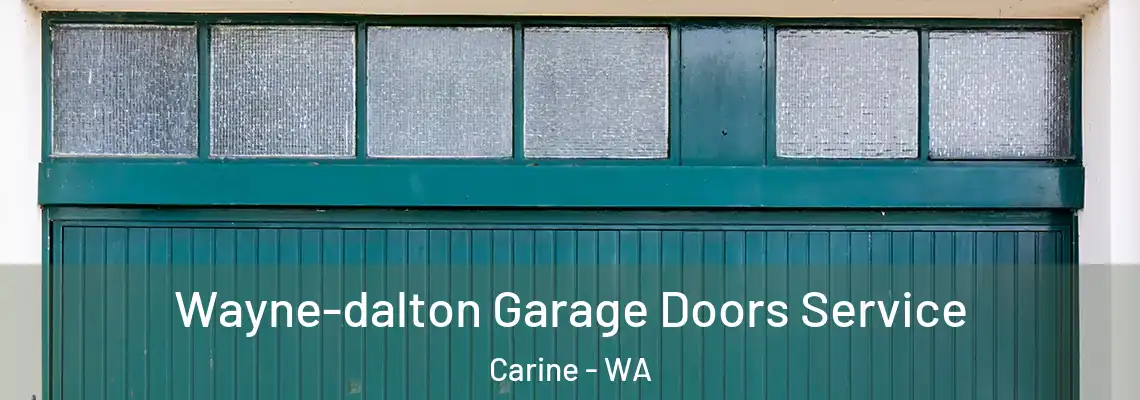  Wayne-dalton Garage Doors Service Carine - WA