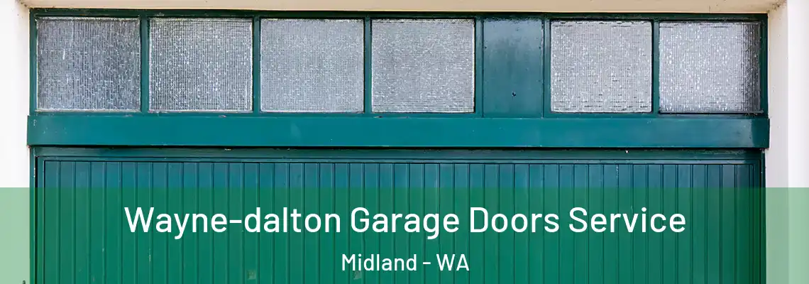  Wayne-dalton Garage Doors Service Midland - WA