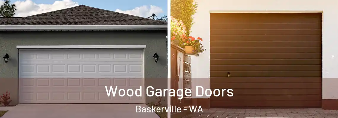  Wood Garage Doors Baskerville - WA