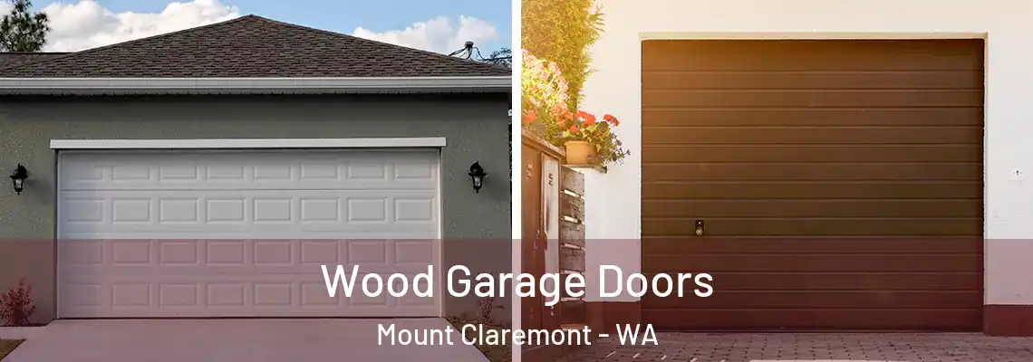 Wood Garage Doors Mount Claremont - WA