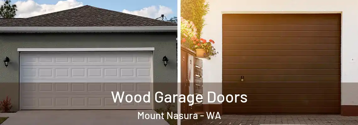  Wood Garage Doors Mount Nasura - WA