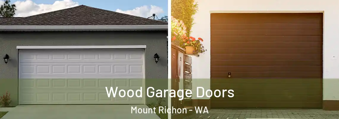  Wood Garage Doors Mount Richon - WA
