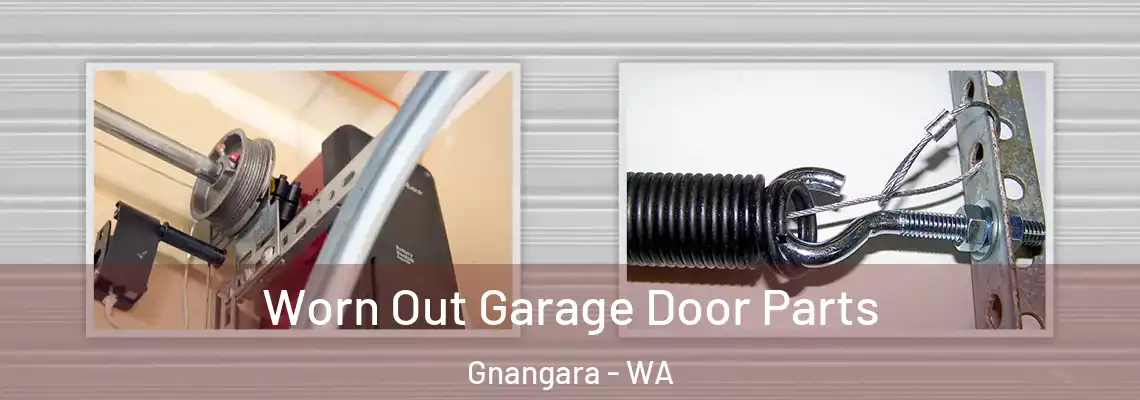  Worn Out Garage Door Parts Gnangara - WA